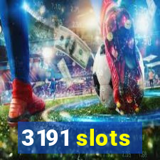 3191 slots